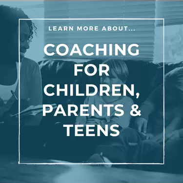 Parent, Child, and Teen Coaching – What To Know