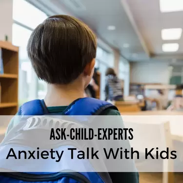 Tips for Talking to Your Child About Anxiety in a Way They Can Understand